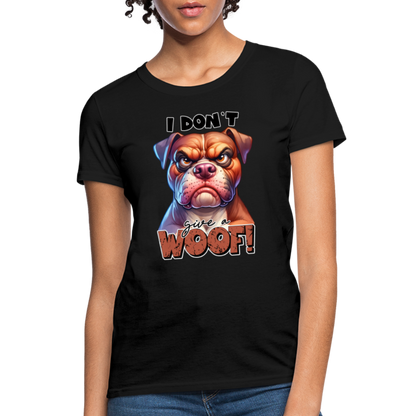 I Don't Give a Woof (Grump Dog with Attitude) Women's Contoured T-Shirt - black