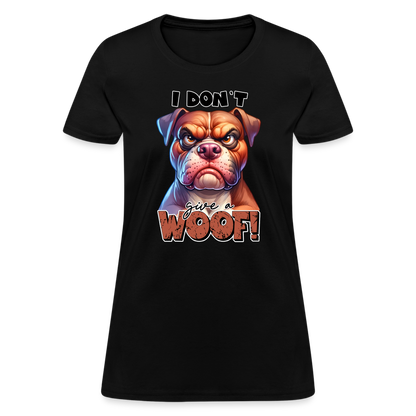 I Don't Give a Woof (Grump Dog with Attitude) Women's Contoured T-Shirt - black