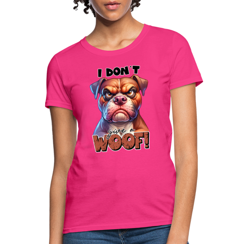 I Don't Give a Woof (Grump Dog with Attitude) Women's Contoured T-Shirt - fuchsia