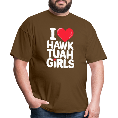 I Love Hawk Tuah Girls T-Shirt - brown