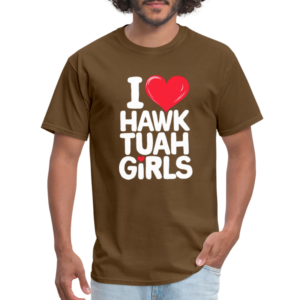 I Love Hawk Tuah Girls T-Shirt - brown