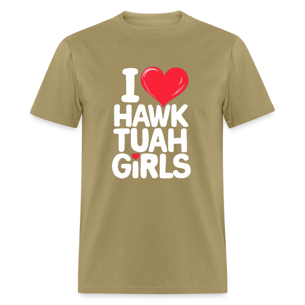 I Love Hawk Tuah Girls T-Shirt - khaki