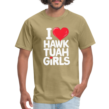 I Love Hawk Tuah Girls T-Shirt - khaki