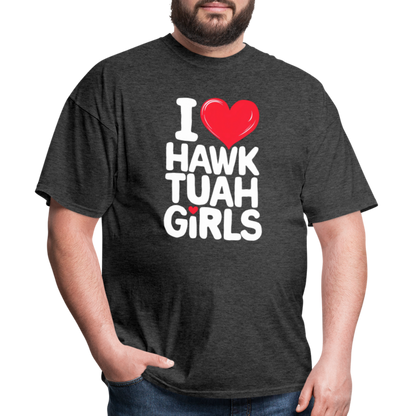 I Love Hawk Tuah Girls T-Shirt - heather black