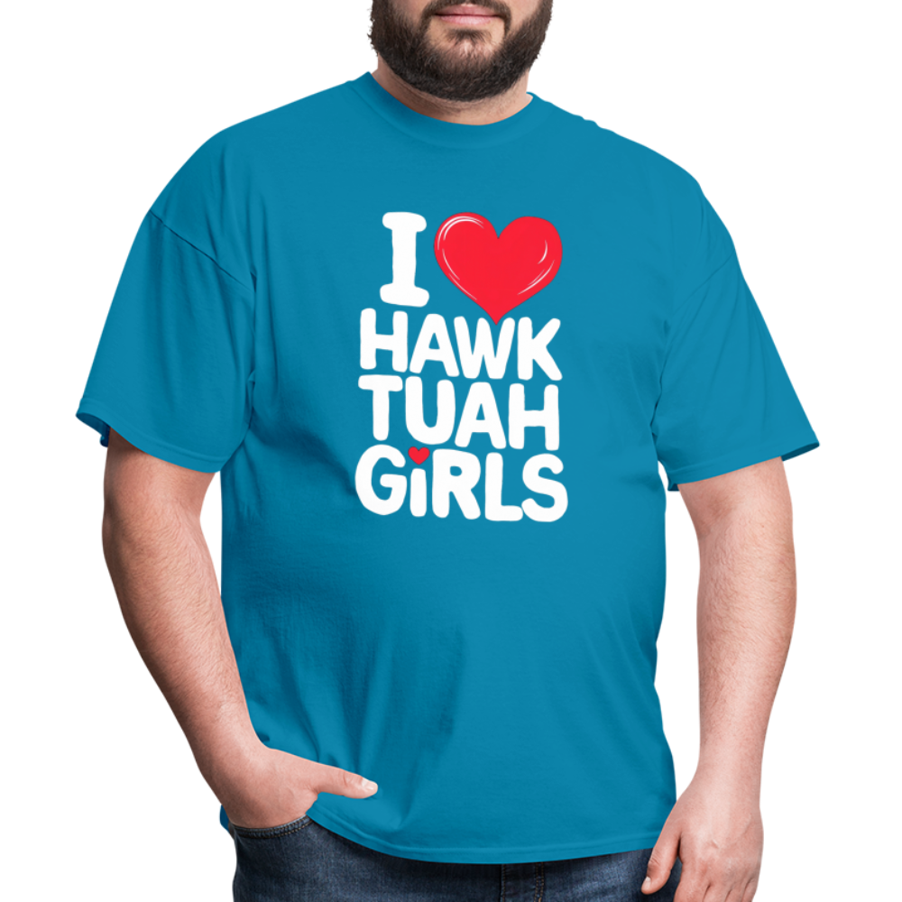 I Love Hawk Tuah Girls T-Shirt - turquoise