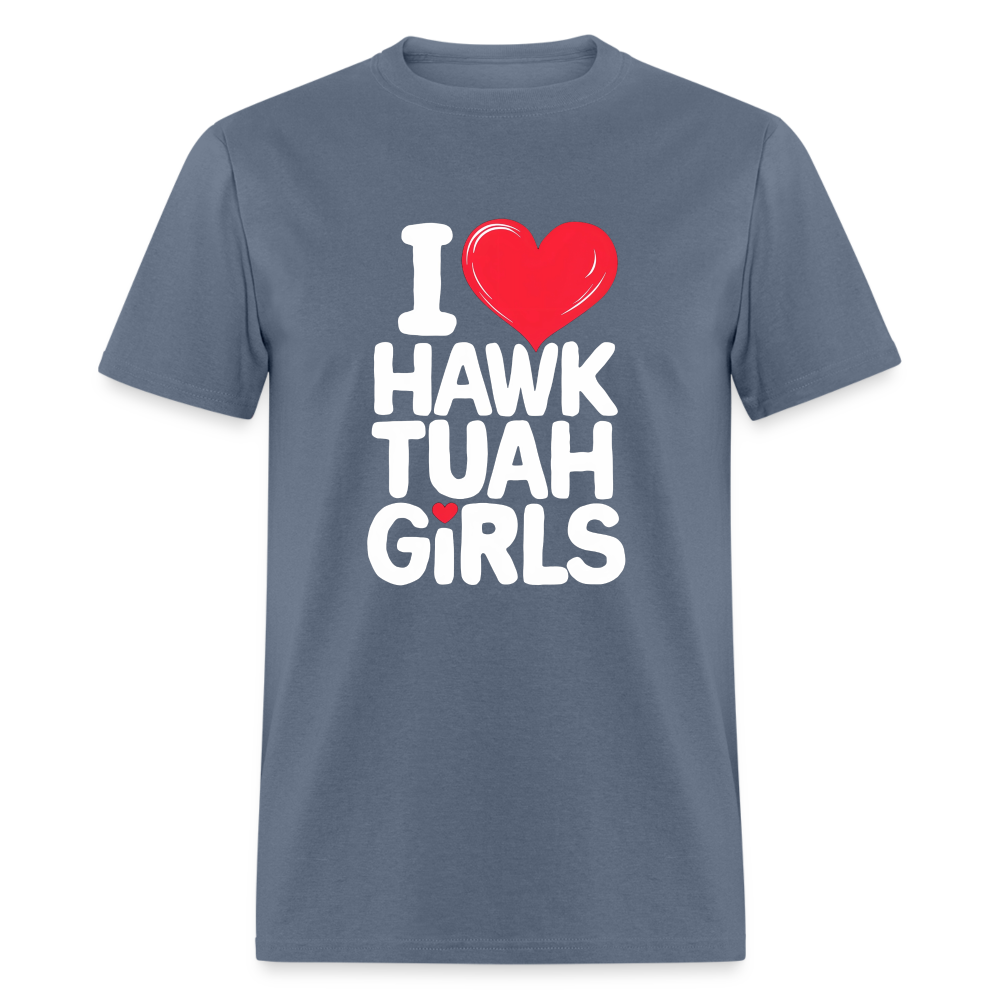 I Love Hawk Tuah Girls T-Shirt - denim