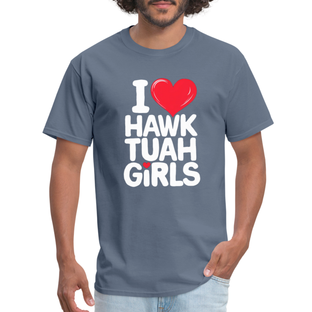 I Love Hawk Tuah Girls T-Shirt - denim