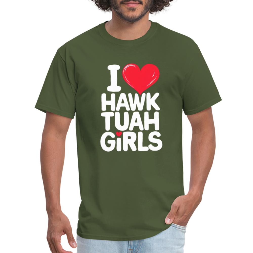 I Love Hawk Tuah Girls T-Shirt - military green