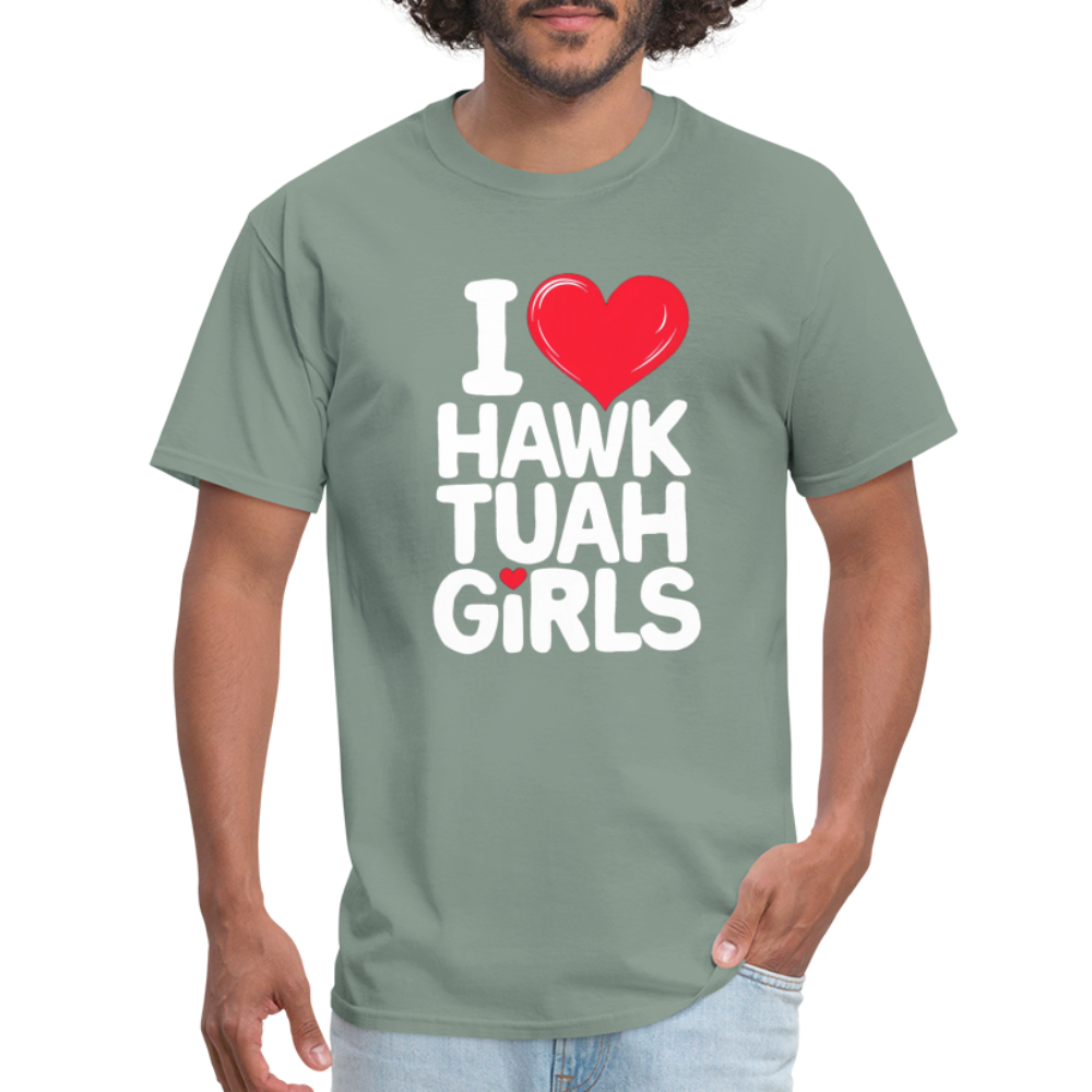 I Love Hawk Tuah Girls T-Shirt - sage