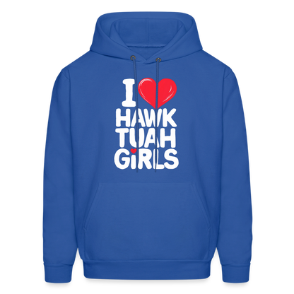 I Love Hawk Tuah Girls Hoodie - royal blue