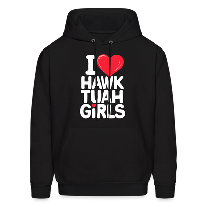 I Love Hawk Tuah Girls Hoodie - black