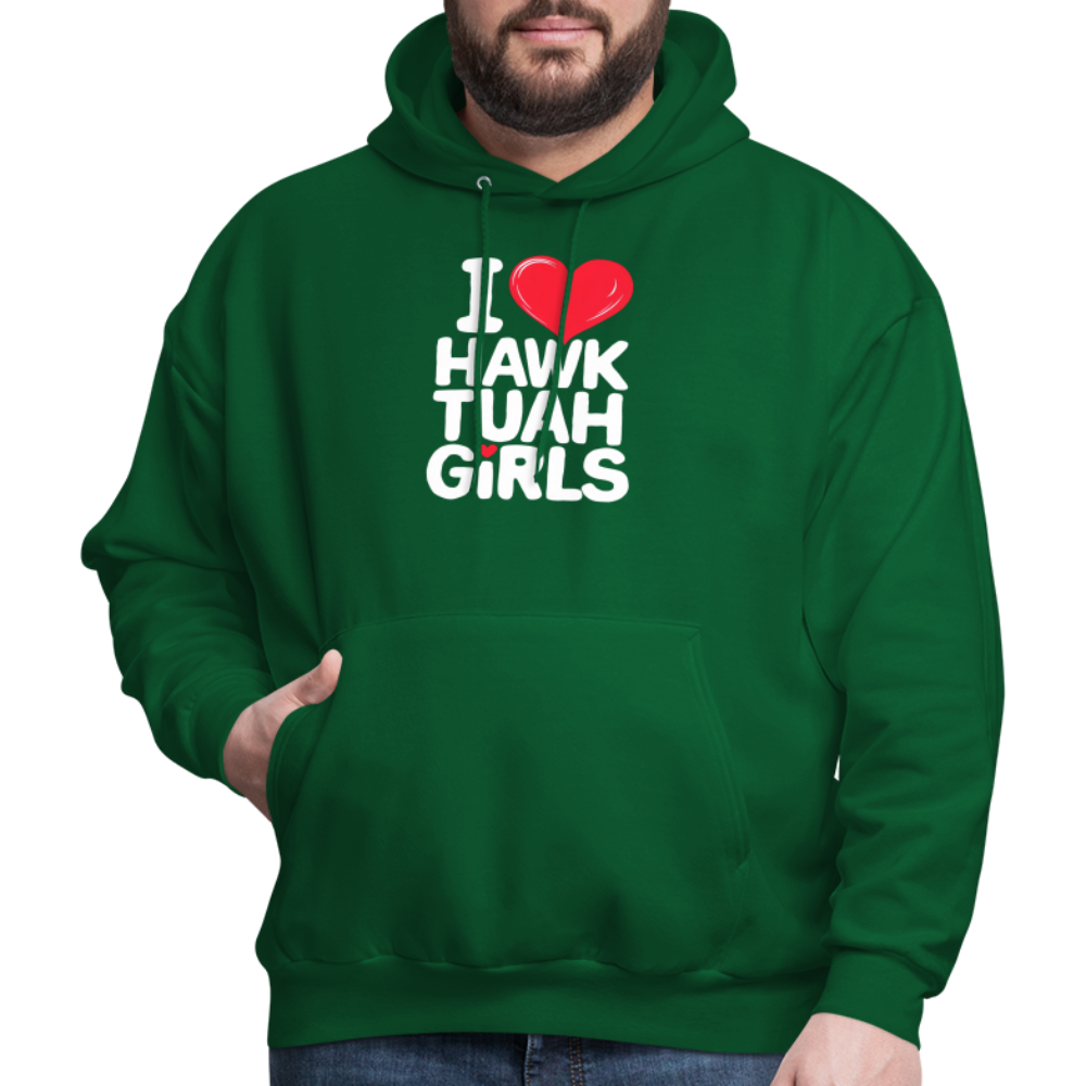 I Love Hawk Tuah Girls Hoodie - forest green