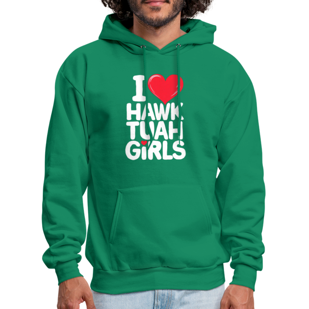 I Love Hawk Tuah Girls Hoodie - kelly green