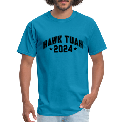 Hawk Tuah T-Shirt (2024) - turquoise