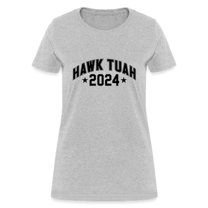 Hawk Tuah Women's Contoured T-Shirt (2024) - heather gray