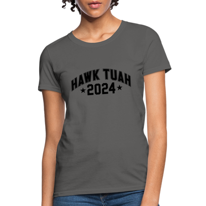 Hawk Tuah Women's Contoured T-Shirt (2024) - charcoal