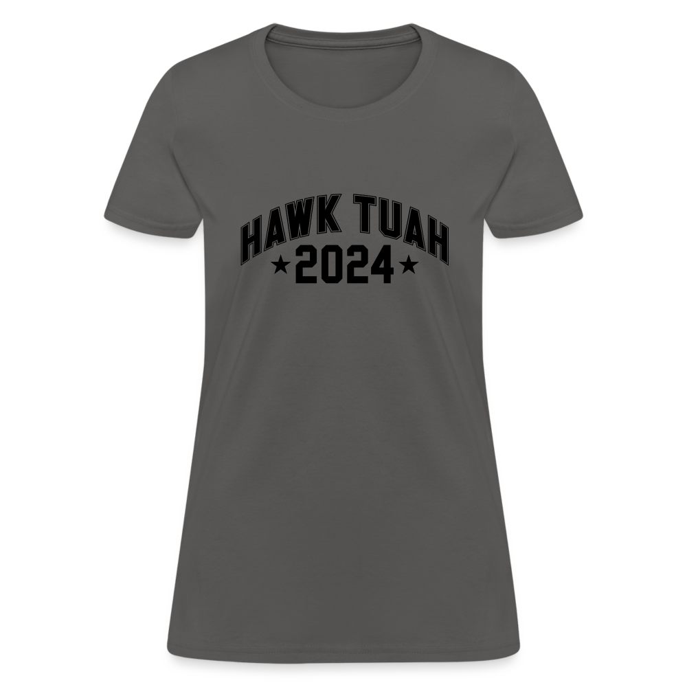 Hawk Tuah Women's Contoured T-Shirt (2024) - charcoal