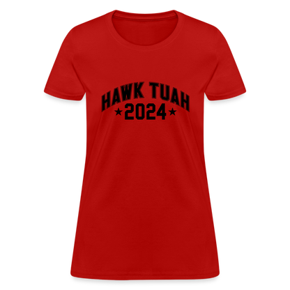 Hawk Tuah Women's Contoured T-Shirt (2024) - red