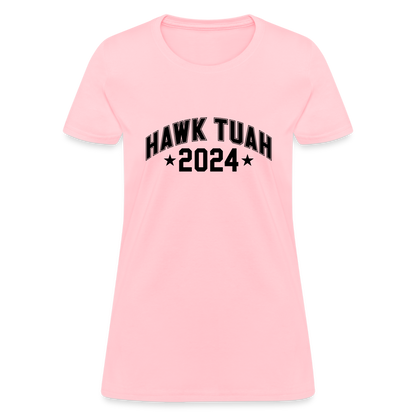 Hawk Tuah Women's Contoured T-Shirt (2024) - pink