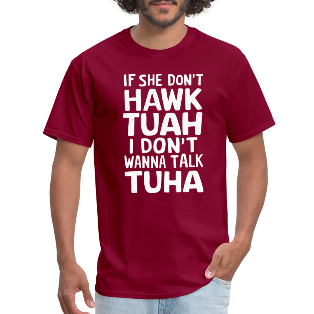 Hawk Tuah Talk Tuha T-Shirt - burgundy