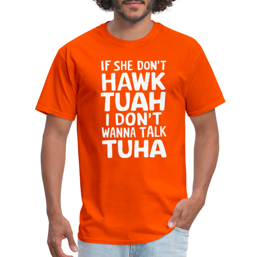 Hawk Tuah Talk Tuha T-Shirt - orange