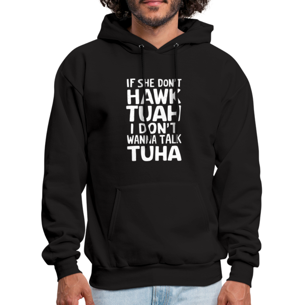 Hawk Tuah Talk Tuha Hoodie - black