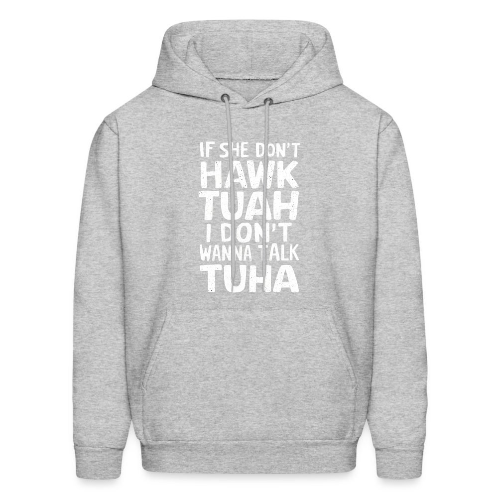 Hawk Tuah Talk Tuha Hoodie - heather gray