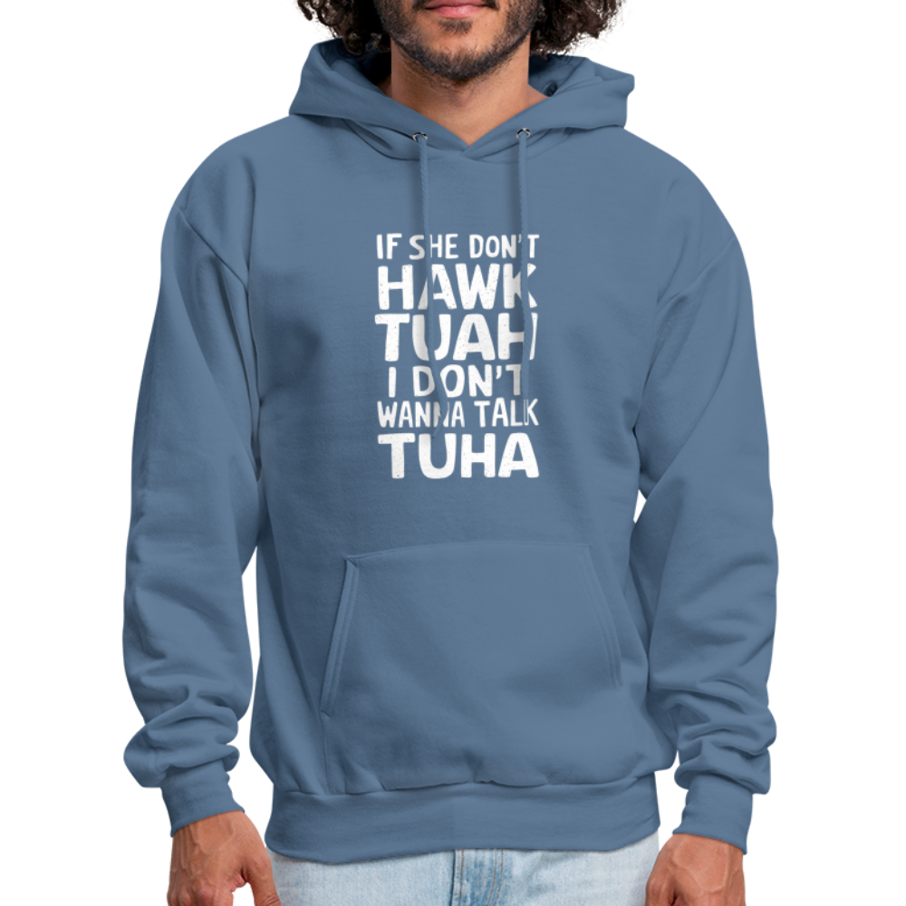 Hawk Tuah Talk Tuha Hoodie - denim blue