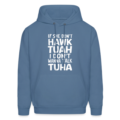 Hawk Tuah Talk Tuha Hoodie - denim blue