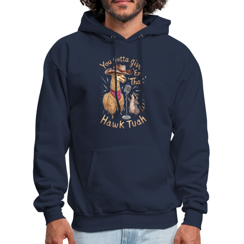 You Gotta Give 'Em That Hawk Tuah Hoodie (Lama & Raccoon) - navy