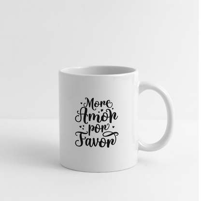 More Amor Por Favor Coffee Mug - white