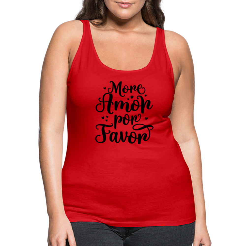 More Amor Por Favor Women’s Premium Tank Top - red