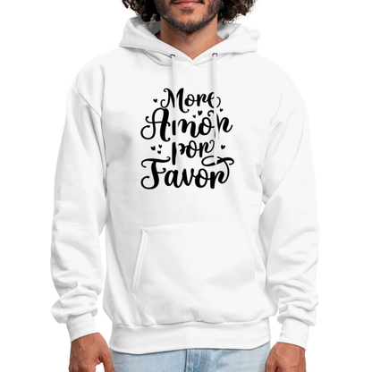 More Amor Por Favor Hoodie - white