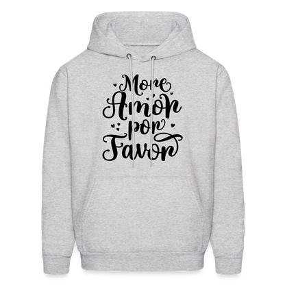 More Amor Por Favor Hoodie - ash 