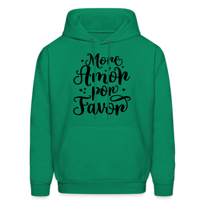 More Amor Por Favor Hoodie - kelly green