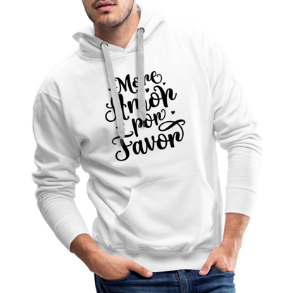 More Amor Por Favor Men’s Premium Hoodie - white