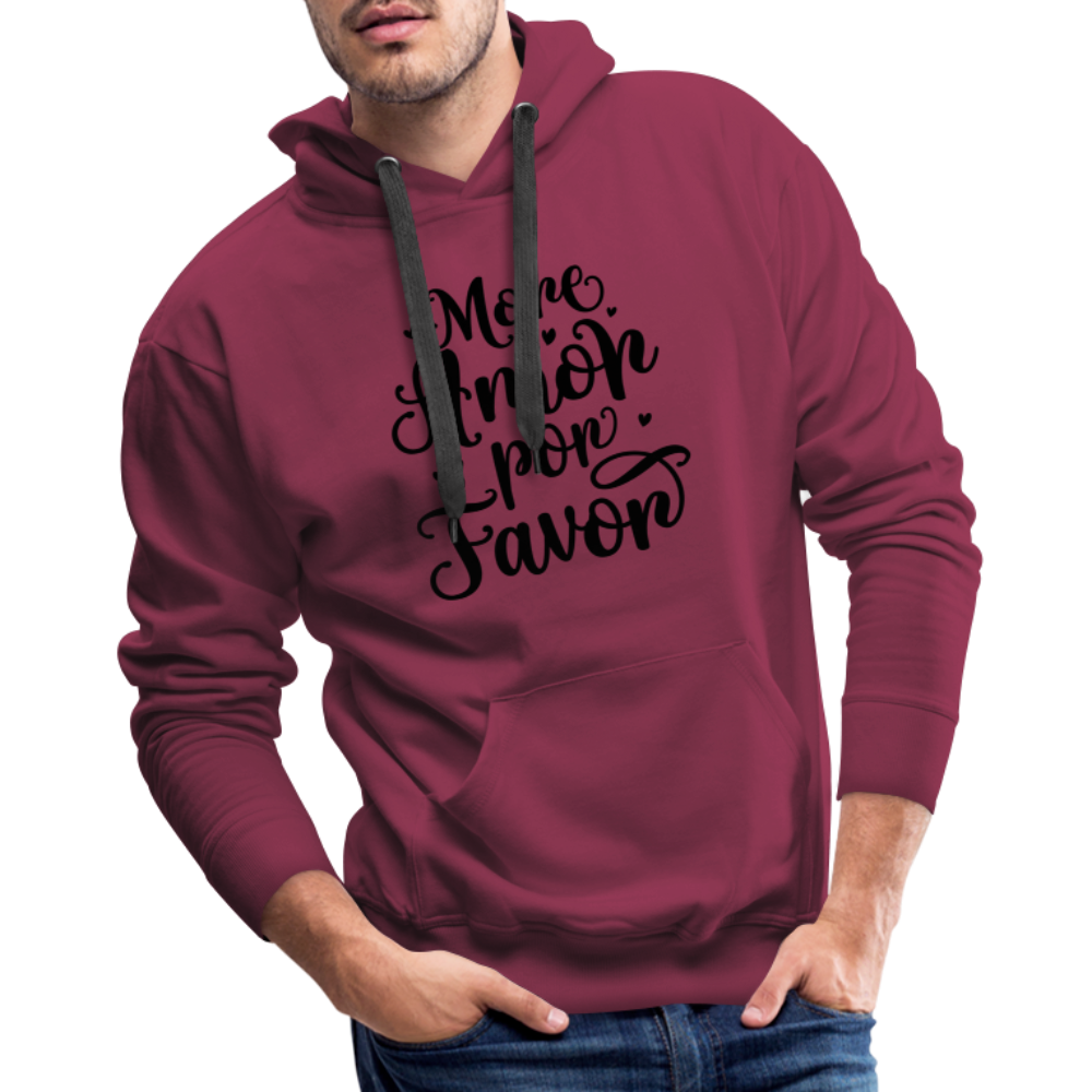 More Amor Por Favor Men’s Premium Hoodie - burgundy