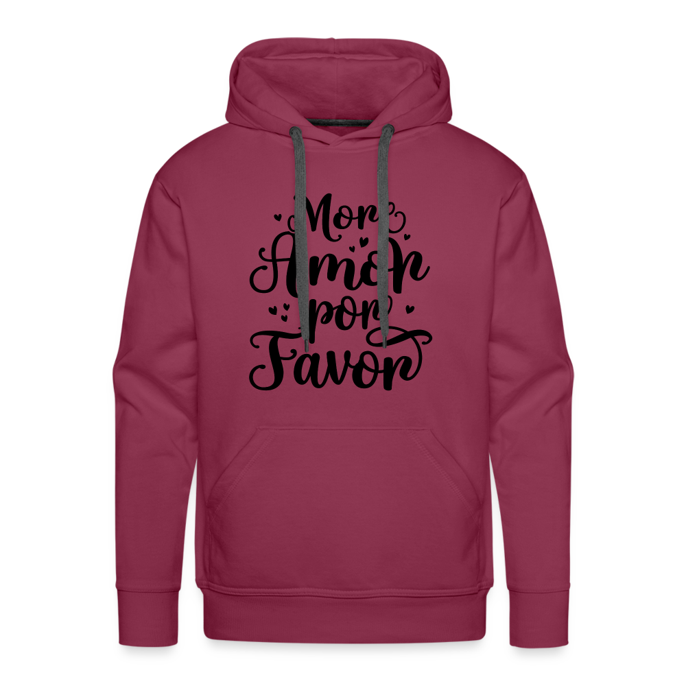 More Amor Por Favor Men’s Premium Hoodie - burgundy