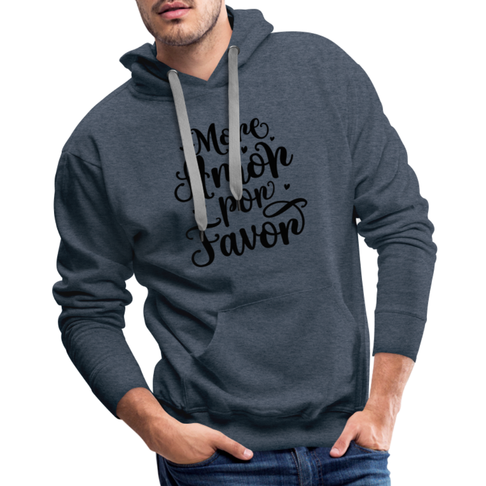 More Amor Por Favor Men’s Premium Hoodie - heather denim