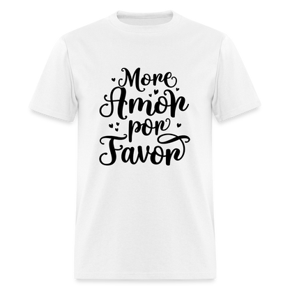 More Amor Por Favor T-Shirt - white