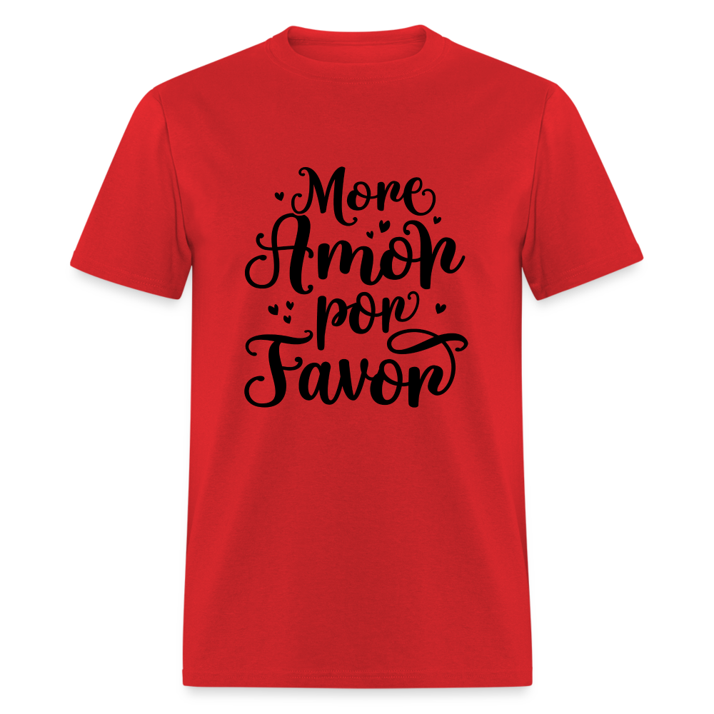 More Amor Por Favor T-Shirt - red