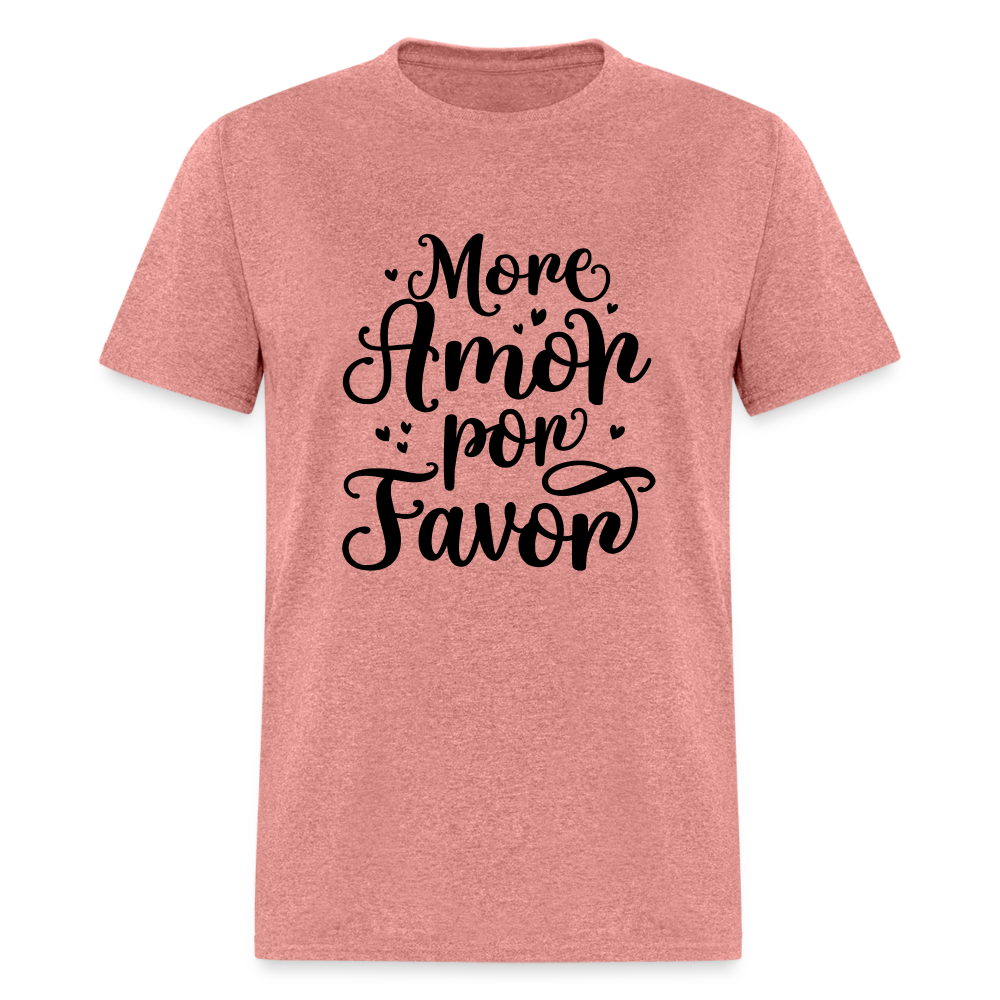 More Amor Por Favor T-Shirt - heather mauve