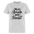 More Amor Por Favor T-Shirt
