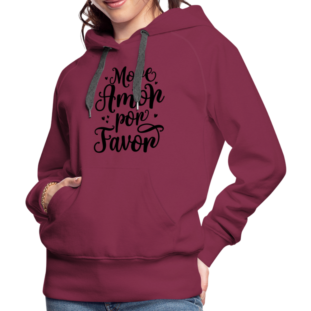 More Amor Por Favor Women’s Premium Hoodie - burgundy