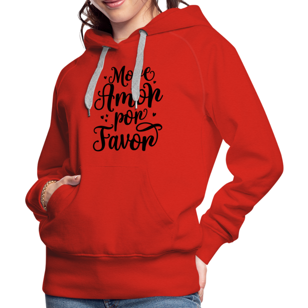 More Amor Por Favor Women’s Premium Hoodie - red