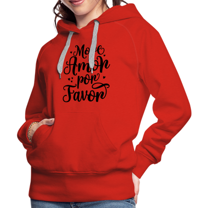 More Amor Por Favor Women’s Premium Hoodie - red