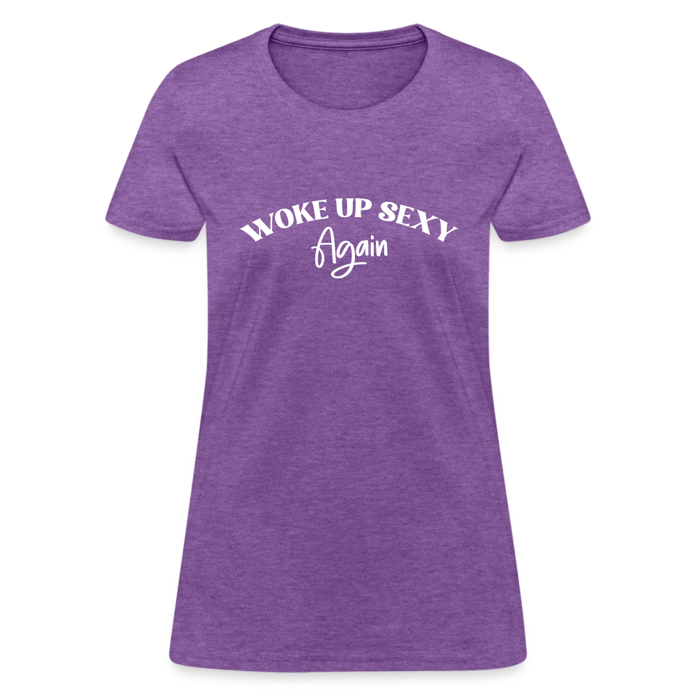 Woke Up Sexy Again Women's T-Shirt - purple heather