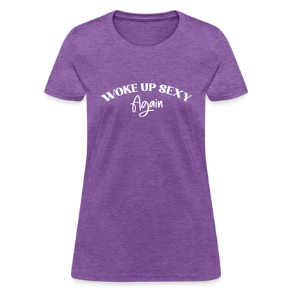 Woke Up Sexy Again Women's T-Shirt - purple heather