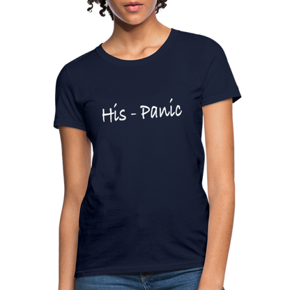 His - Panic Women's T-Shirt (Hispanic Women) - navy