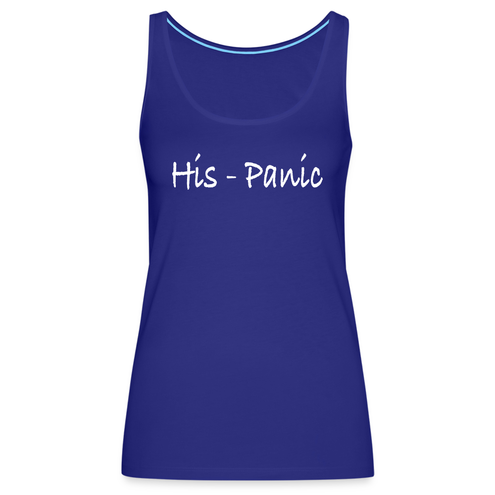 His - Panic Women's Women’s Premium Tank Top (Hispanic Women) - royal blue